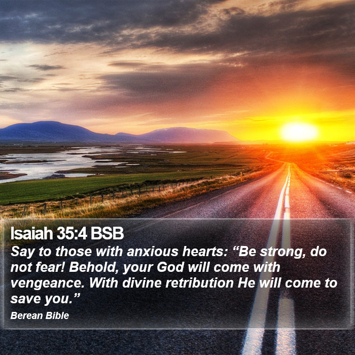 Isaiah 35:4 BSB Bible Study