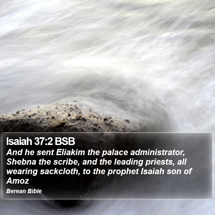 Isaiah 37:2 BSB Bible Study