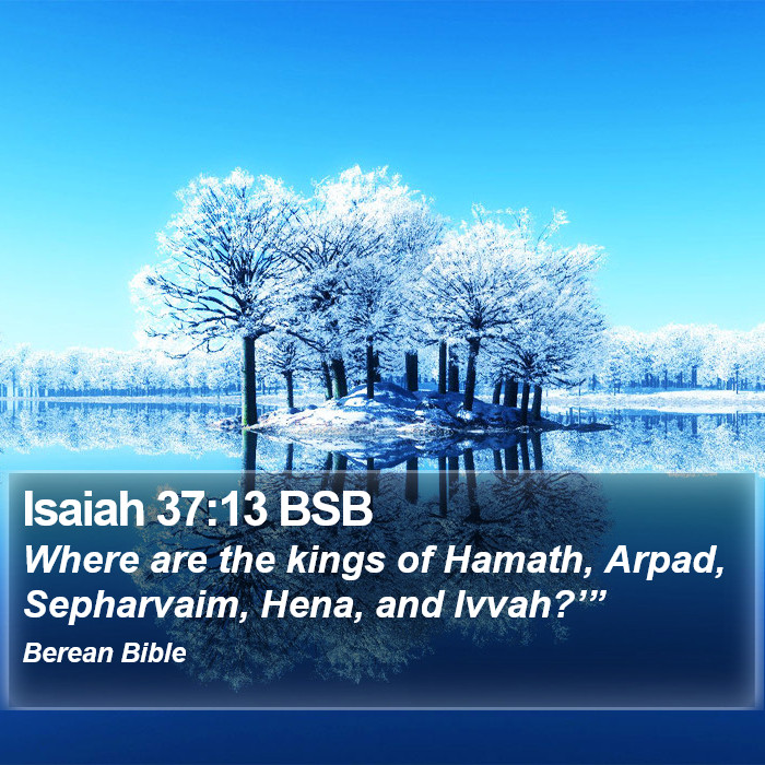 Isaiah 37:13 BSB Bible Study