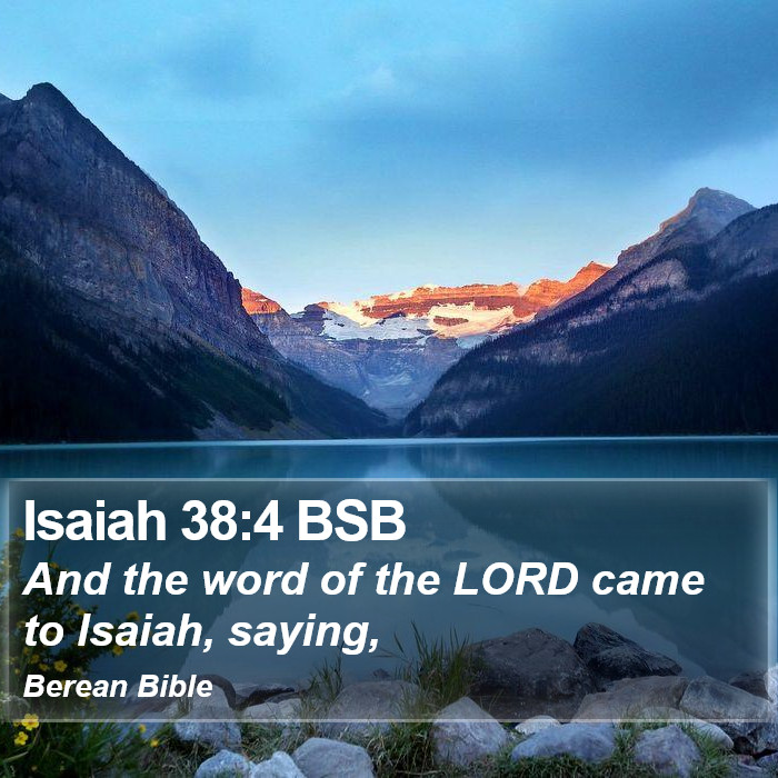 Isaiah 38:4 BSB Bible Study