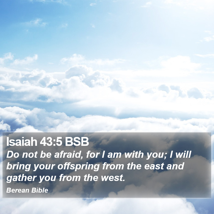 Isaiah 43:5 BSB Bible Study