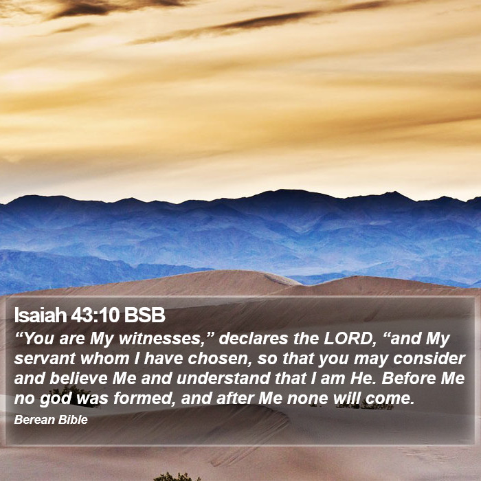 Isaiah 43:10 BSB Bible Study