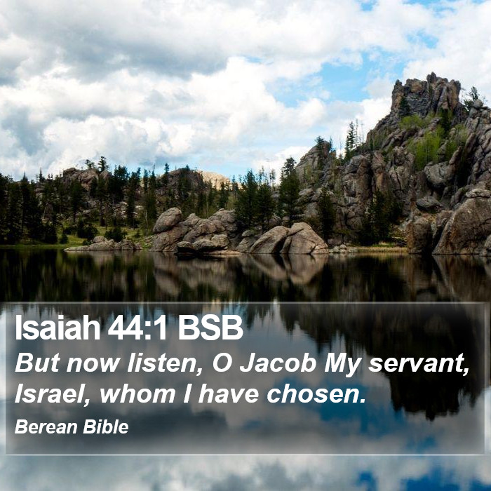 Isaiah 44:1 BSB Bible Study