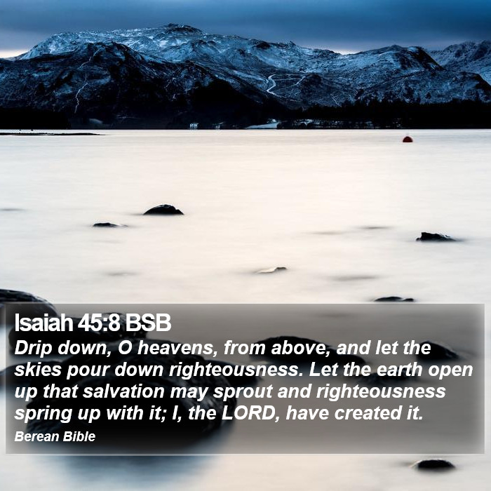 Isaiah 45:8 BSB Bible Study