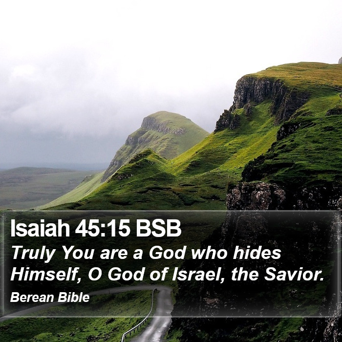 Isaiah 45:15 BSB Bible Study