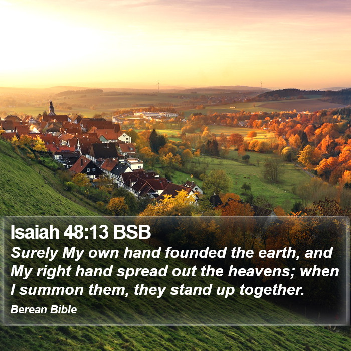 Isaiah 48:13 BSB Bible Study