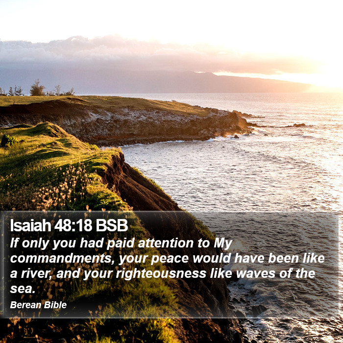 Isaiah 48:18 BSB Bible Study