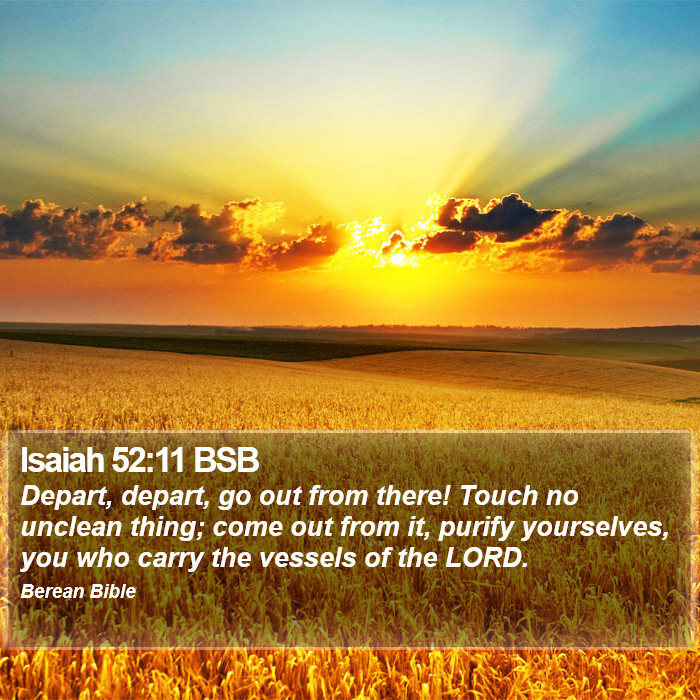 Isaiah 52:11 BSB Bible Study