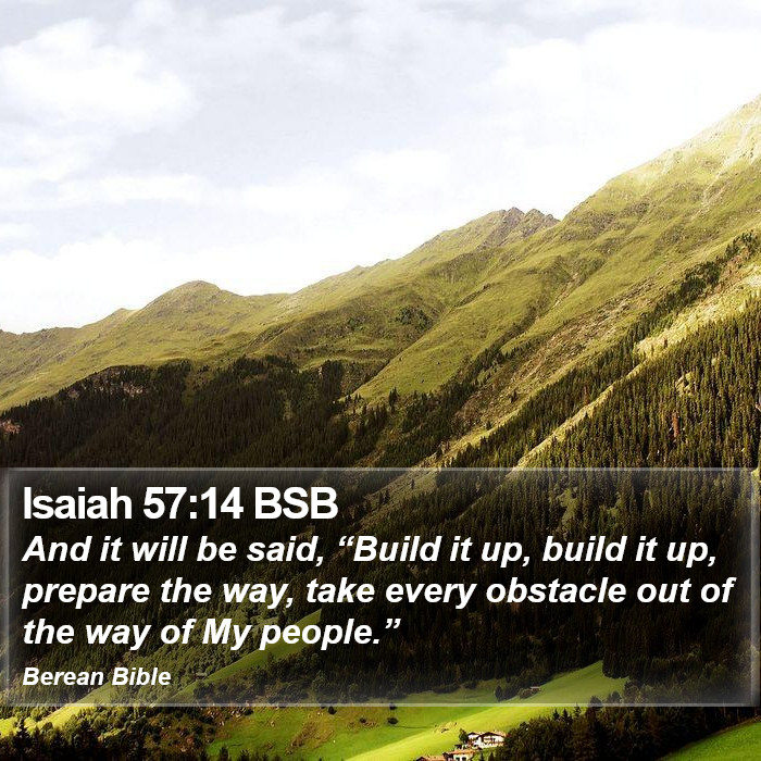 Isaiah 57:14 BSB Bible Study