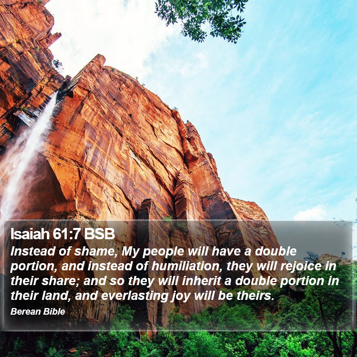 Isaiah 61:7 BSB Bible Study