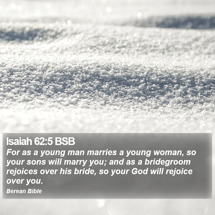 Isaiah 62:5 BSB Bible Study