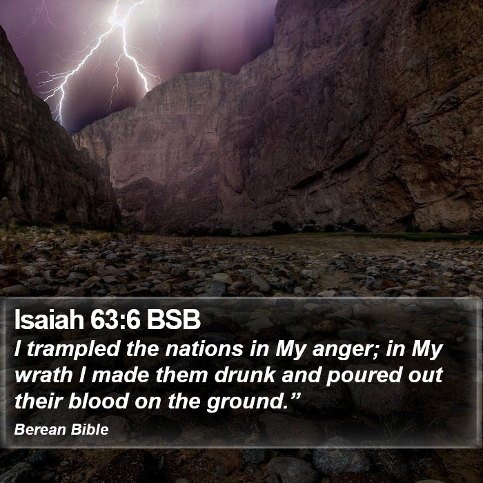 Isaiah 63:6 BSB Bible Study