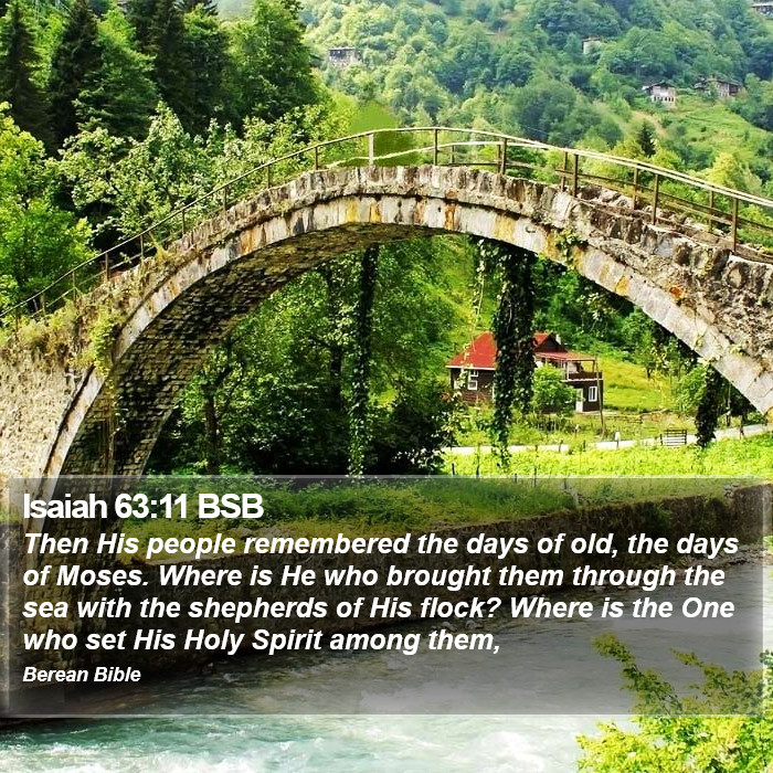 Isaiah 63:11 BSB Bible Study