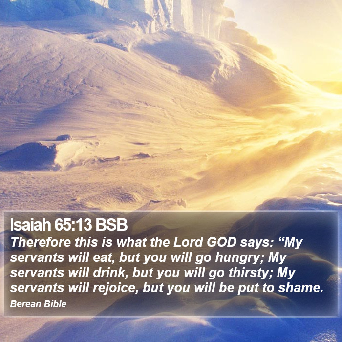 Isaiah 65:13 BSB Bible Study