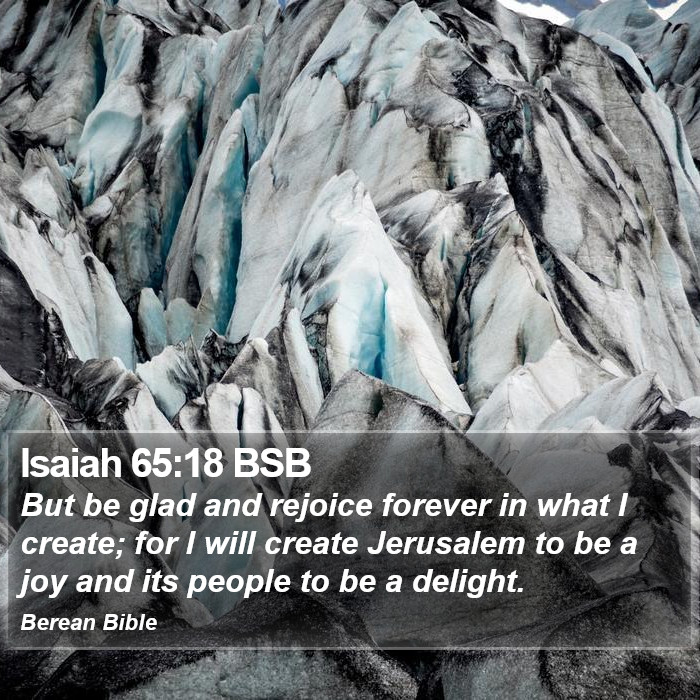 Isaiah 65:18 BSB Bible Study