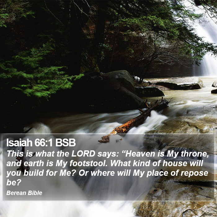 Isaiah 66:1 BSB Bible Study