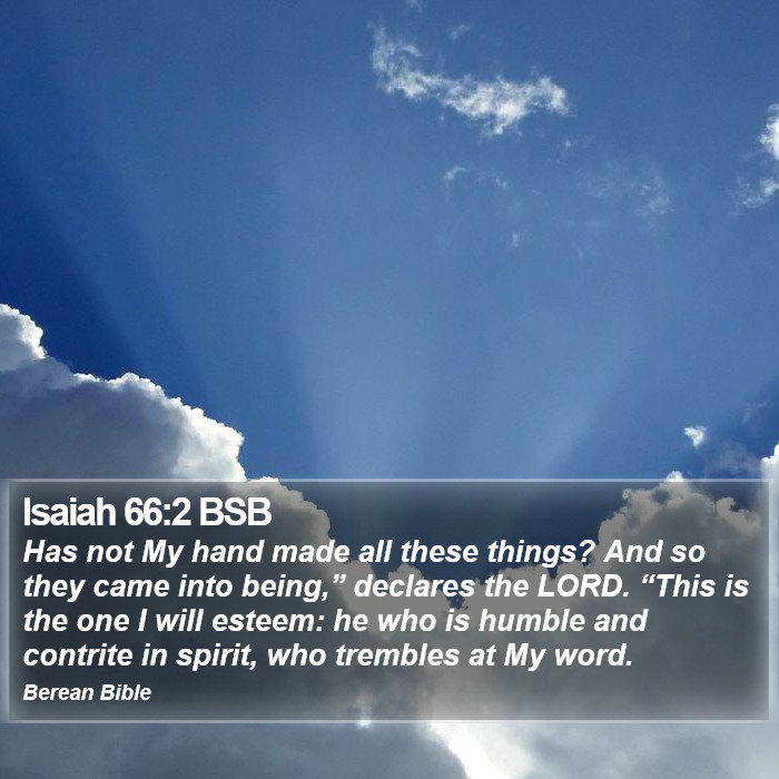 Isaiah 66:2 BSB Bible Study