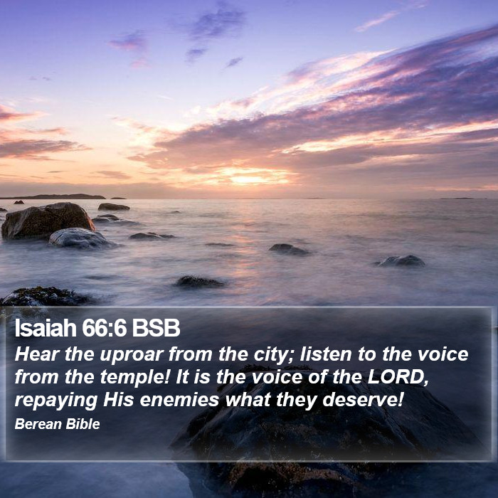 Isaiah 66:6 BSB Bible Study