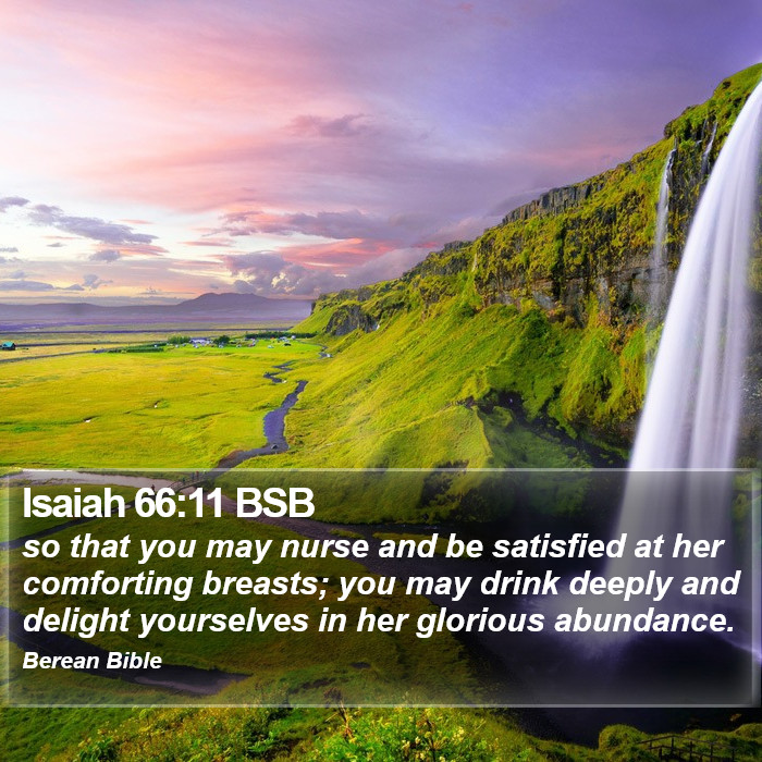 Isaiah 66:11 BSB Bible Study