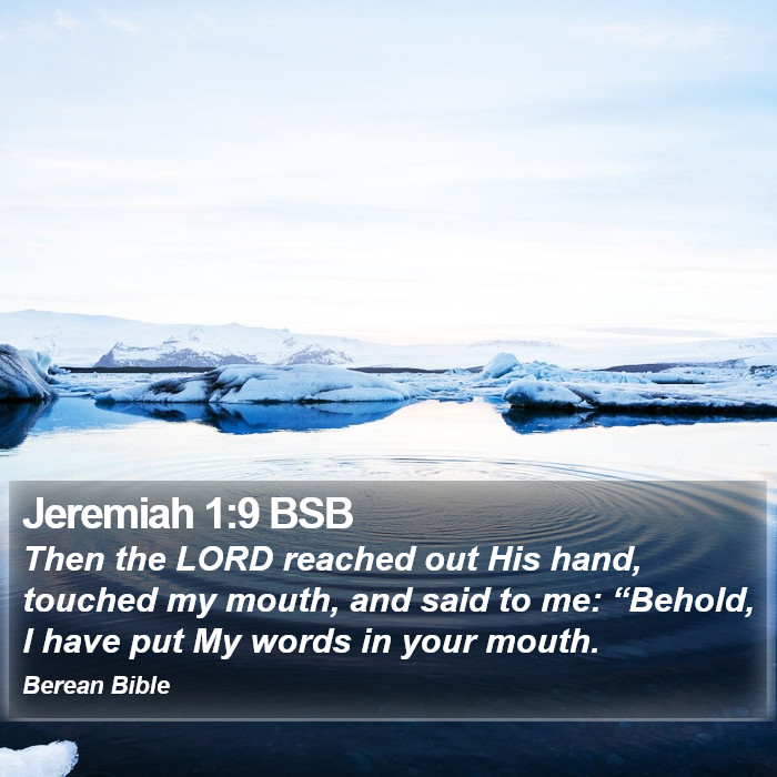 Jeremiah 1:9 BSB Bible Study