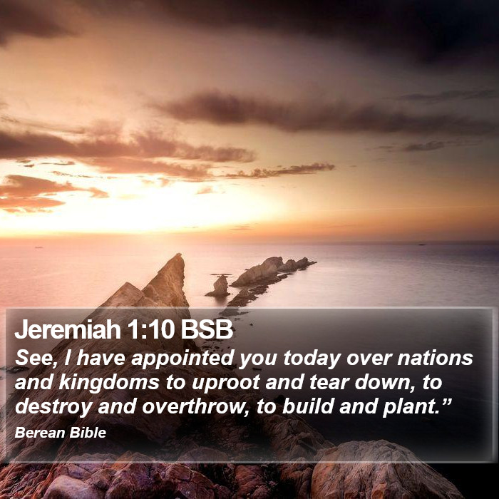 Jeremiah 1:10 BSB Bible Study