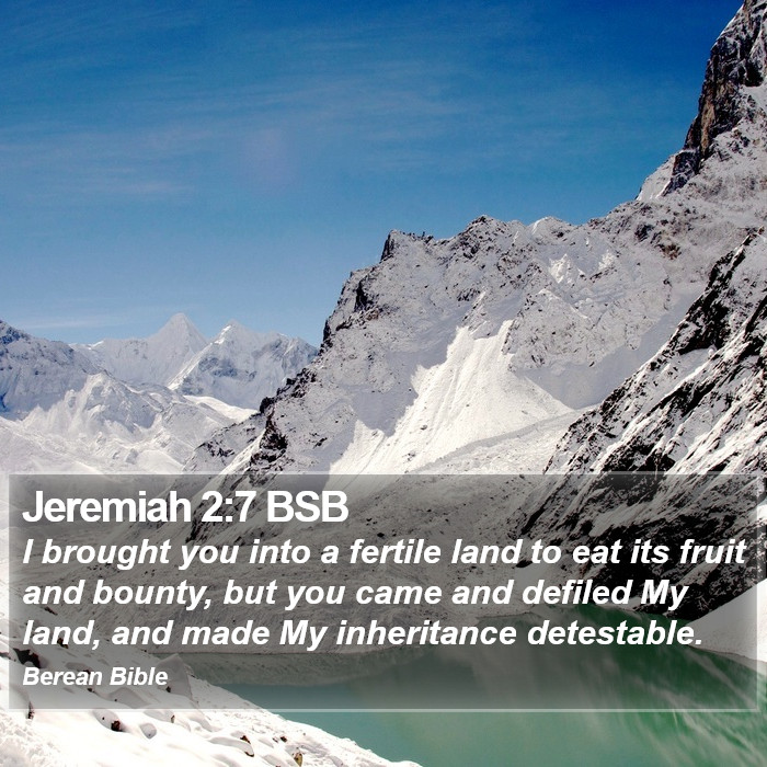 Jeremiah 2:7 BSB Bible Study