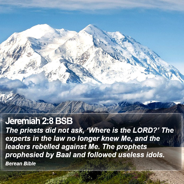 Jeremiah 2:8 BSB Bible Study