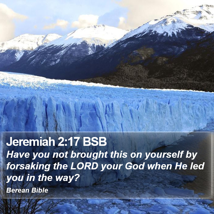 Jeremiah 2:17 BSB Bible Study