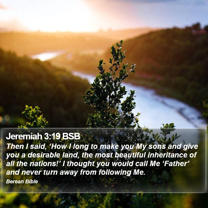 Jeremiah 3:19 BSB Bible Study