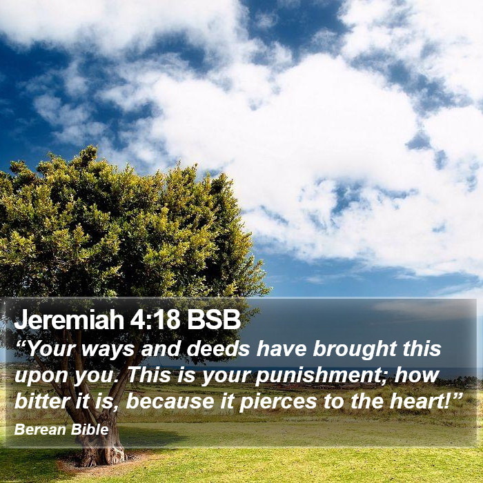 Jeremiah 4:18 BSB Bible Study