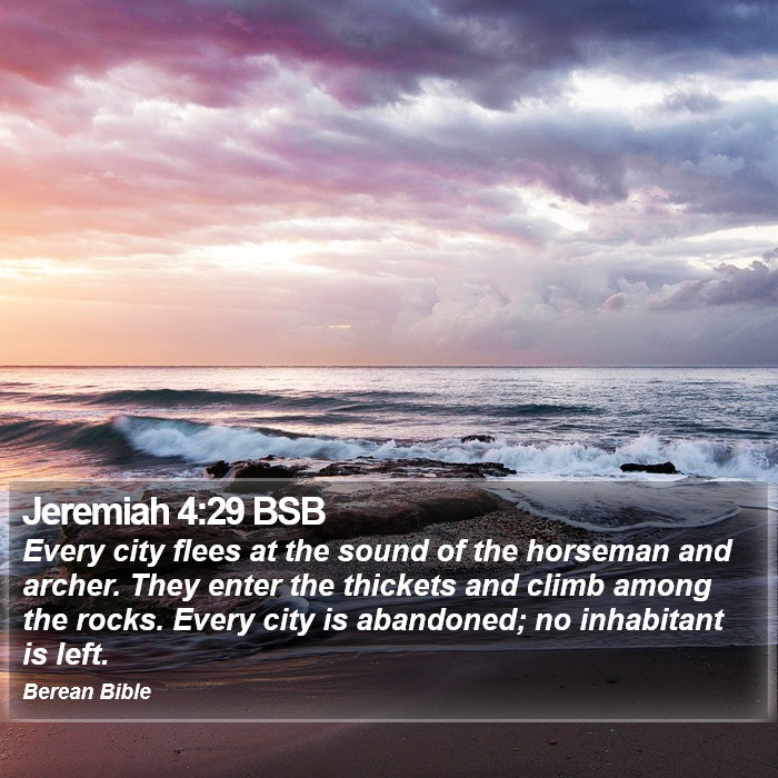 Jeremiah 4:29 BSB Bible Study