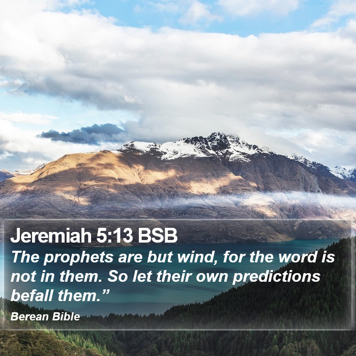 Jeremiah 5:13 BSB Bible Study