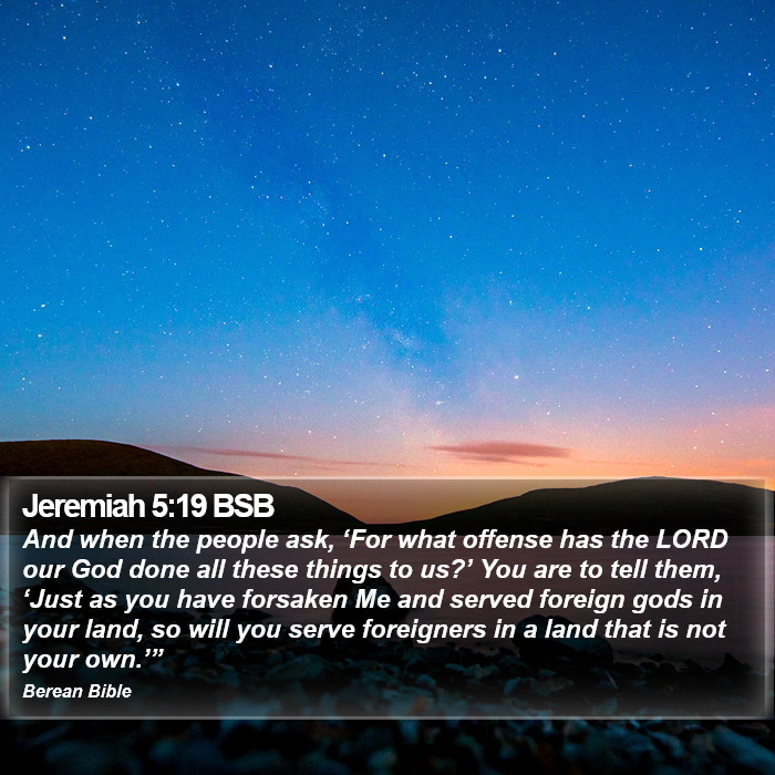 Jeremiah 5:19 BSB Bible Study