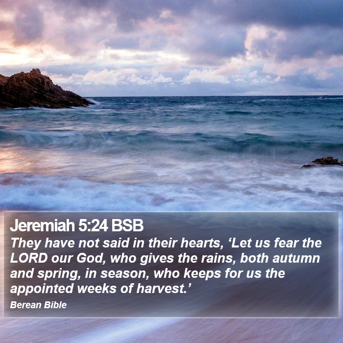 Jeremiah 5:24 BSB Bible Study