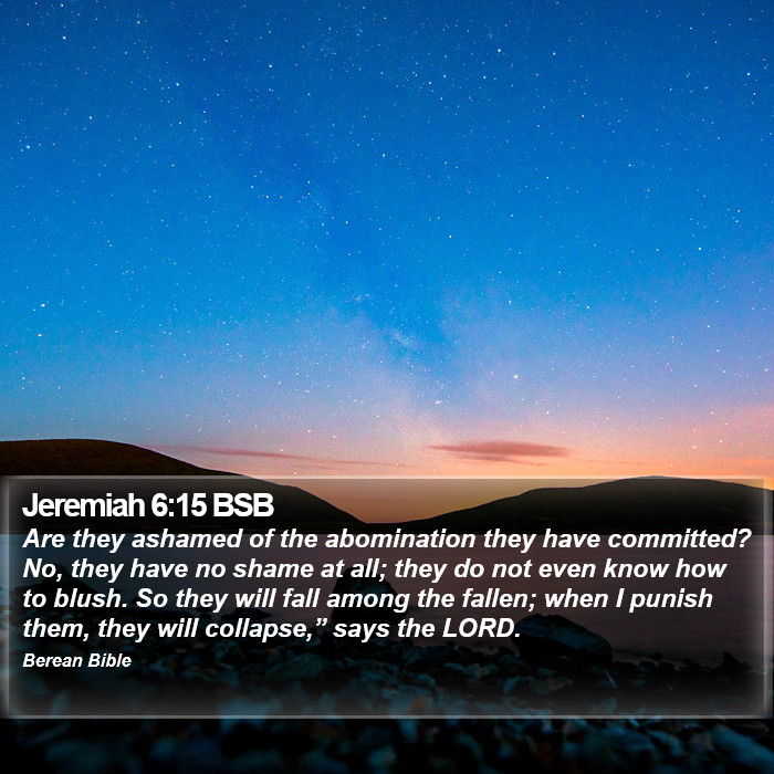 Jeremiah 6:15 BSB Bible Study