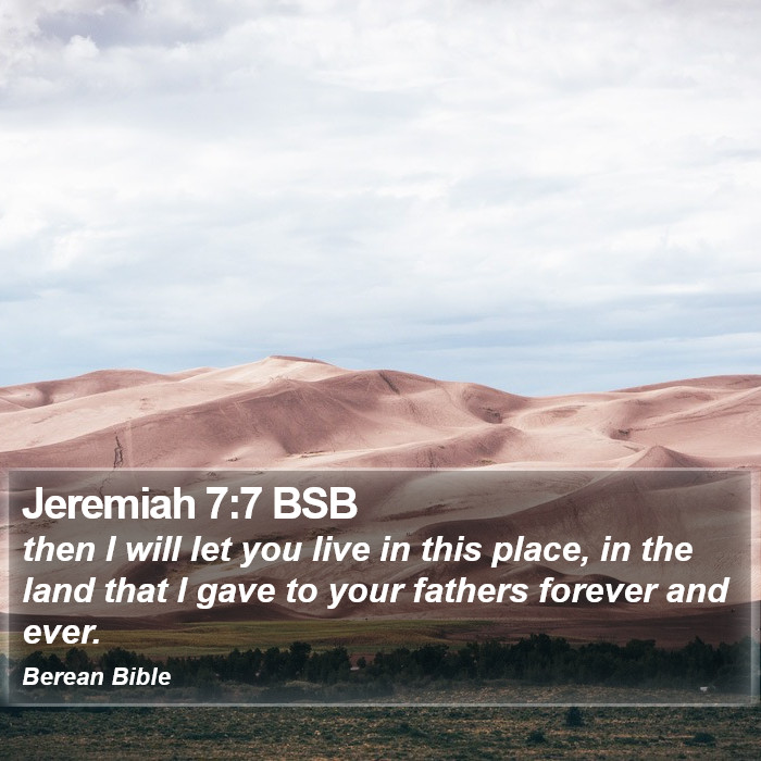 Jeremiah 7:7 BSB Bible Study