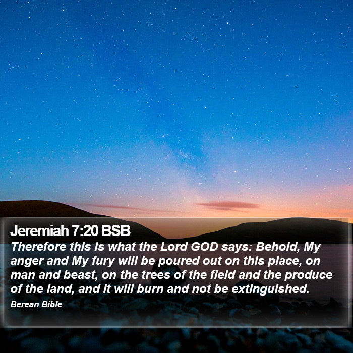 Jeremiah 7:20 BSB Bible Study