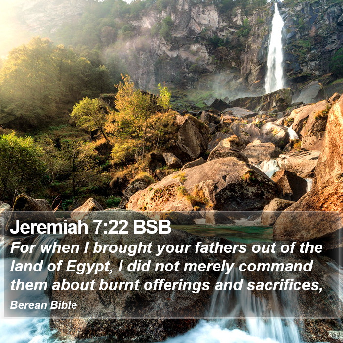 Jeremiah 7:22 BSB Bible Study