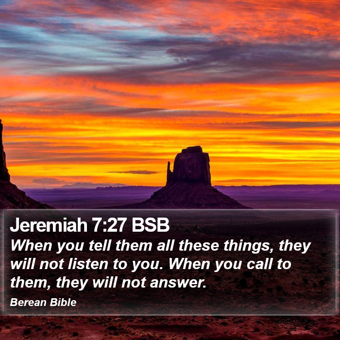 Jeremiah 7:27 BSB Bible Study