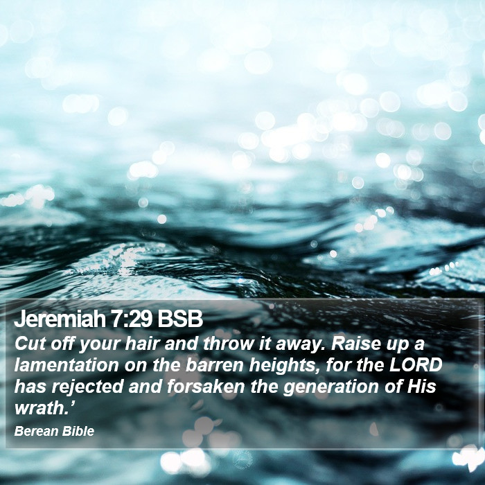 Jeremiah 7:29 BSB Bible Study