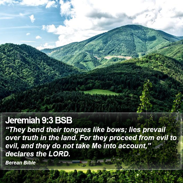 Jeremiah 9:3 BSB Bible Study