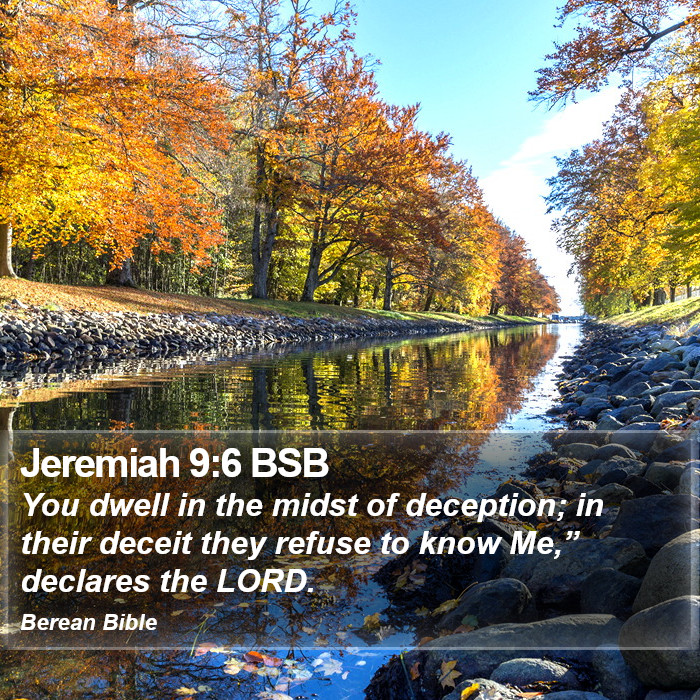 Jeremiah 9:6 BSB Bible Study