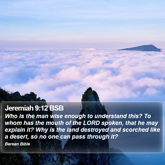 Jeremiah 9:12 BSB Bible Study