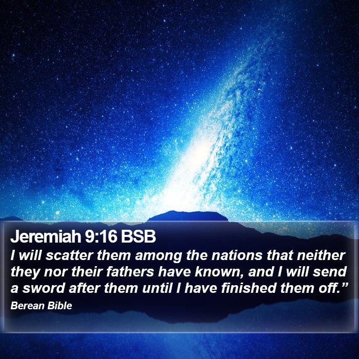 Jeremiah 9:16 BSB Bible Study