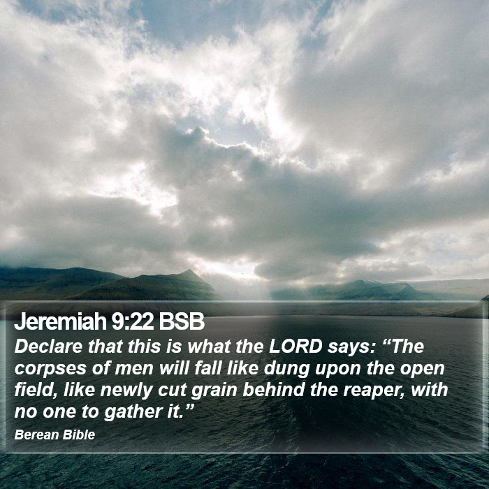 Jeremiah 9:22 BSB Bible Study