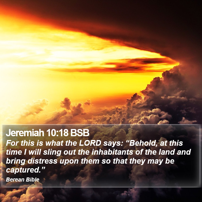 Jeremiah 10:18 BSB Bible Study