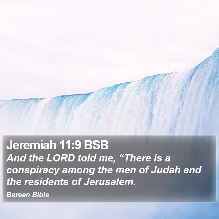 Jeremiah 11:9 BSB Bible Study