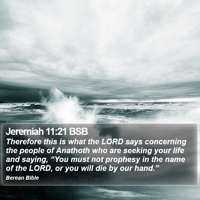 Jeremiah 11:21 BSB Bible Study