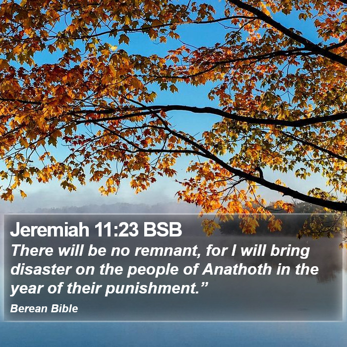 Jeremiah 11:23 BSB Bible Study