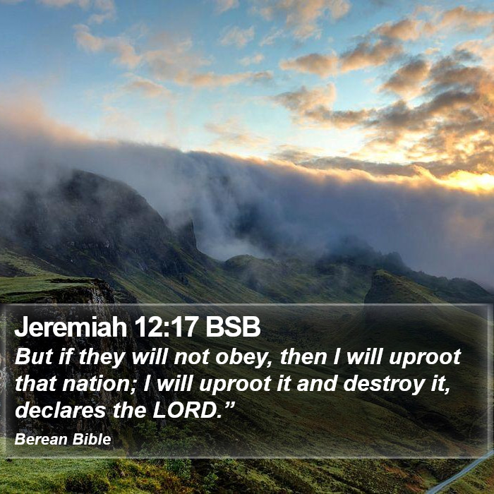 Jeremiah 12:17 BSB Bible Study